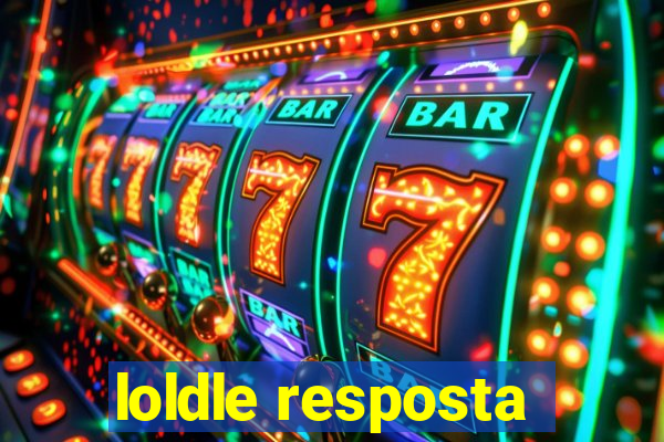 loldle resposta